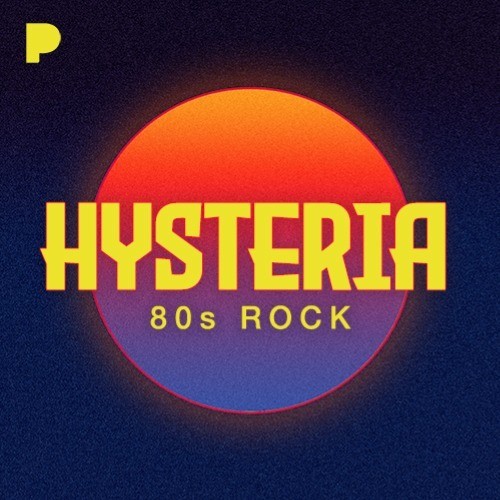 Hysteria: 80s Rock